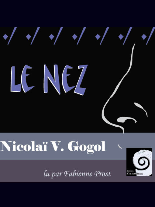 Title details for Le Nez by Nicolaï Vassilievitch Gogol - Available